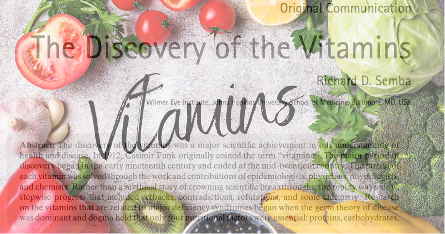 The discovery and history of Vitamins